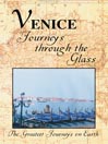 Greatest Journeys: Venice